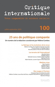 Critique internationale 100 - 25 ans de politique comparée.