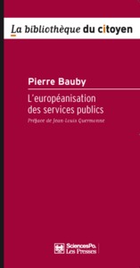L'EUROPEANISATION DES SERVICES PUBLICS