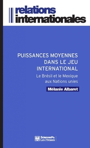 Puissances moyennes dans le jeu international - Le Brésil et