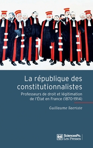 LA REPUBLIQUE DES CONSTITUTIONNALISTES - PROFESSEURS DE DROI