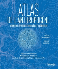 Atlas de l'Anthropocène - 2e édition actualisée et augmentée