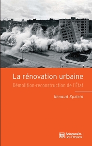 LA RENOVATION URBAINE - DEMOLITION-RECONSTRUCTION DE L'ETAT