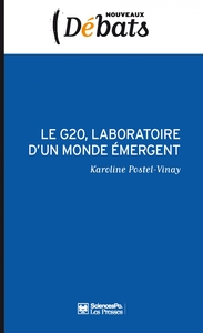 LE G20, LABORATOIRE D'UN MONDE EMERGENT