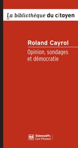 OPINION, SONDAGES ET DEMOCRATIE