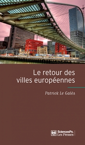 LE RETOUR DES VILLES EUROPEENNES - 2E EDITION AUGMENTEE D'UN