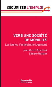 Vers une société de mobilité - Les jeunes, l'emploi et le lo
