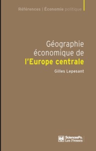 GEOGRAPHIE ECONOMIQUE DE L'EUROPE CENTRALE