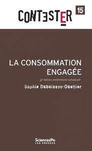 La Consommation engagée - 2e édition entièrement actualisée