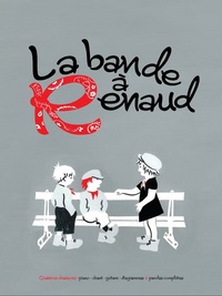 LA BANDE A  RENAUD --- CHANT, GUITARE OU PIANO