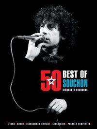 BEST OF - 50 CHANSONS --- CHANT, GUITARE OU PIANO