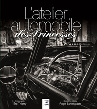 L'atelier automobile des princesses