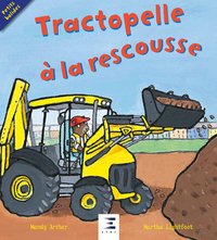 TRACTOPELLE A LA RESCOUSSE