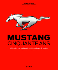 Mustang - cinquante ans