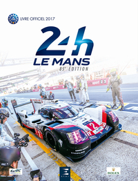 24 Heures du Mans 2017, le livre officiel