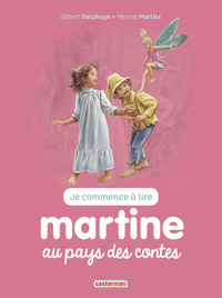 MARTINE JE COMMENCE A LIRE - T23 - MARTINE AU PAYS DES CONTES