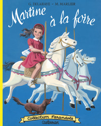 MARTINE FAC-SIMILE - MARTINE A LA FOIRE