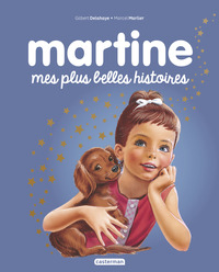 Martine raconte - Mes plus belles histoires