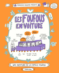 LES FOUFOUS - T02 - LES FOUFOUS EN VOITURE