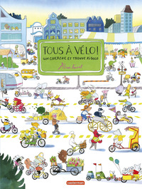 CHERCHE ET TROUVE - TOUS A VELO ! - UN CHERCHE ET TROUVE RIGOLO