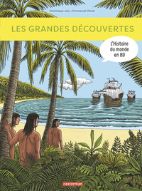 L'HISTOIRE DU MONDE EN BD - LES GRANDES DECOUVERTES - NOUVELLE EDITION