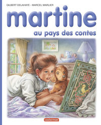 JE COMMENCE A LIRE AVEC MARTINE - T23 - MARTINE AU PAYS DES CONTES