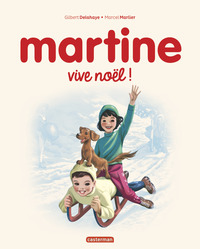 Martine, Vive Noël !