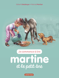 MARTINE JE COMMENCE A LIRE - T31 - MARTINE ET LE PETIT ANE