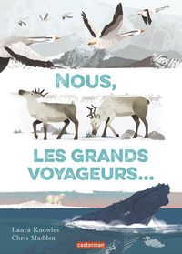 NOUS, LES GRANDS VOYAGEURS