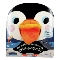 PAPOTE AVEC MOI - T02 - LES DROLES DE QUESTIONS DE PETIT PINGOUIN