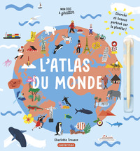 MON DOC A GRATTER - L'ATLAS DU MONDE