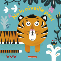 LES LIVRES MAGIQUES - NE LE REVEILLE PAS !