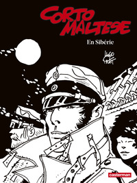 CORTO MALTESE - EDITION NOIR ET BLANC - T06 - CORTO MALTESE EN SIBERIE