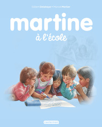 MARTINE - T34 - MARTINE A L'ECOLE