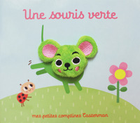 MES PETITES COMPTINES - T01 - UNE SOURIS VERTE