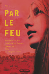 PAR LE FEU