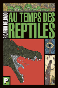 Au temps des reptiles