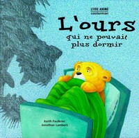L' ours qui ne pouvait plus dormir