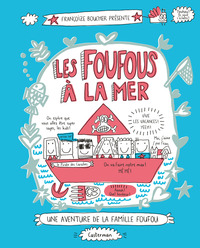 LES FOUFOUS - T03 - LES FOUFOUS A LA MER