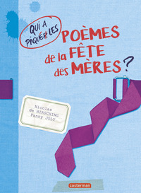 QUI A PIQUE LES POEMES DE LA FETE DES MERES ?