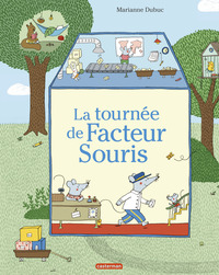 LA TOURNEE DE FACTEUR SOURIS - NE2018