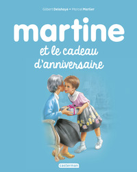 MARTINE - T38 - MARTINE ET LE CADEAU D'ANNIVERSAIRE
