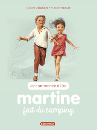 MARTINE JE COMMENCE A LIRE - T39 - MARTINE FAIT DU CAMPING