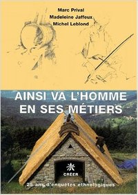Ainsi va l'homme en ses métiers