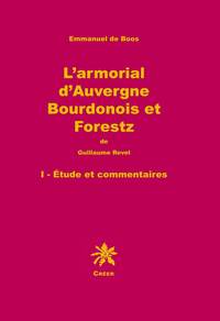 L'armorial d'Auvergne Bourbonnais, Forez de Guillaume Revel