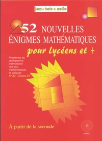 52 NOUVELLE ENIGMES LYCEE