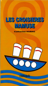 LES CROISIERE MAMUSE