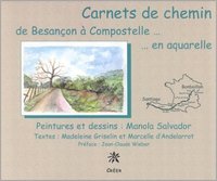 Carnets de chemin de Besançon à Compostelle... ...en aquarelle