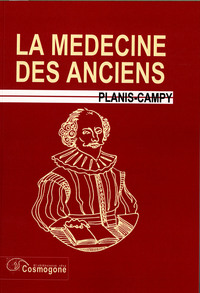 La médecine des Anciens