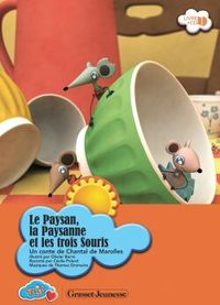 LE PAYSAN, LA PAYSANNE ET LES TROIS SOURIS