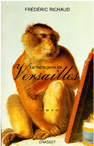 LA MENAGERIE DE VERSAILLES